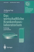 Cover: Das wirtschaftliche Krankenhauslaboratorium - Springer