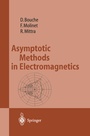 Cover: Asymptotic Methods in Electromagnetics - Springer