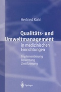 Cover: Qualit&auml;ts- und Umweltmanagement in medizinischen Einrichtungen - Springer