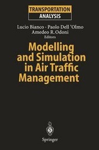 Enlarge image Cover: Modelling and Simulation in Air Traffic Management - Springer