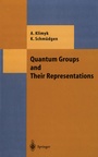Cover: Quantum Groups and Their Representations - Springer