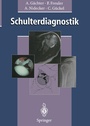 Cover: Schulterdiagnostik - Springer