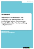 Cover: Das fachgerechte Abisolieren und Anbringen von Aderendh&uuml;lsen an feindrahtigen Leitern (Unterweisung Energieelektroniker / -in , Fachrichtung Anlagentechnik) - GRIN Verlag