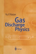 Cover: Gas Discharge Physics - Springer