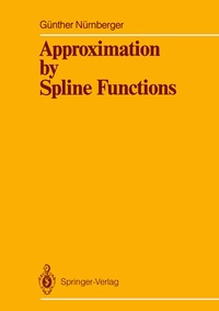 Enlarge image Cover: Approximation by Spline Functions - Springer
