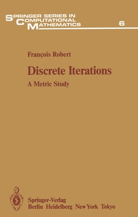Enlarge image Cover: Discrete Iterations - Springer