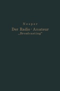 Cover: Der Radio-Amateur "Broadcasting" - Springer