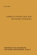 Cover: Compact Convex Sets and Boundary Integrals - Springer