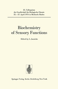 Enlarge image Cover: Biochemistry of Sensory Functions - Springer