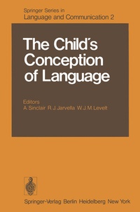 Enlarge image Cover: The Child's Conception of Language - Springer