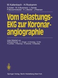 Cover: Vom Belastungs-EKG zur Koronarangiographie - Springer