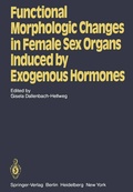 Cover: Functional Morphologic Changes in Female Sex Organs Induced by Exogenous Hormones - Springer