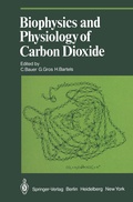Cover: Biophysics and Physiology of Carbon Dioxide - Springer