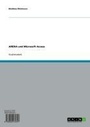 Cover: ARENA und Microsoft Access - GRIN Verlag
