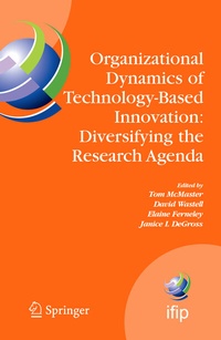 Enlarge image Cover: Organizational Dynamics of Technology-Based Innovation: Diversifying the Research Agenda - Springer