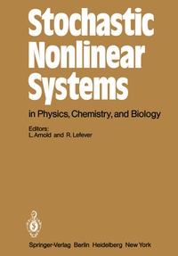 Enlarge image Cover: Stochastic Nonlinear Systems in Physics, Chemistry, and Biology - Springer