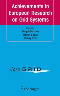 Enlarge image Cover: Achievements in European Research on Grid Systems - Springer