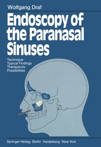 Enlarge image Cover: Endoscopy of the Paranasal Sinuses - Springer