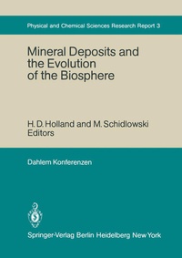 Enlarge image Cover: Mineral Deposits and the Evolution of the Biosphere - Springer