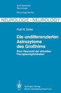 Cover: Die undifferenzierten Astrozytome des Gro&szlig;hirns - Springer
