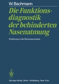 Cover: Die Funktionsdiagnostik der behinderten Nasenatmung - Springer