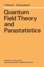Cover: Quantum Field Theory and Parastatistics - Springer
