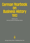Cover: German Yearbook on Business History 1982 - Springer