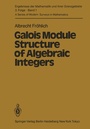 Cover: Galois Module Structure of Algebraic Integers - Springer