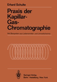 Abbildung von: Praxis der Kapillar-Gas-Chromatographie - Springer