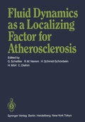 Cover: Fluid Dynamics as a Localizing Factor for Atherosclerosis - Springer