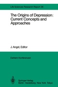 Cover: The Origins of Depression: Current Concepts and Approaches - Springer