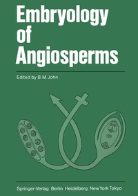 Enlarge image Cover: Embryology of Angiosperms - Springer