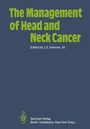 Cover: The Management of Head and Neck Cancer - Springer