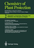 Cover: Degradation of Pesticides, Desiccation and Defoliation, ACh-Receptors as Targets - Springer