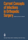 Cover: Current Concepts of Infections in Orthopedic Surgery - Springer