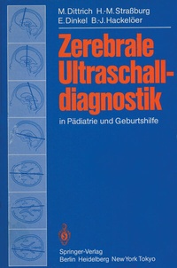 Abbildung von: Zerebrale Ultraschalldiagnostik in Pädiatrie und Geburtshilfe - Springer