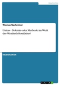 Cover: Unitas - Doktrin oder Methode im Werk des Wynfreth-Bonifatius? - GRIN Verlag