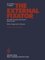Cover: The External Fixator - Springer