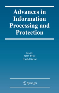 Enlarge image Cover: Advances in Information Processing and Protection - Springer