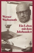 Cover: Ein Leben mit dem Jahrhundert - Springer