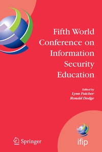 Enlarge image Cover: Fifth World Conference on Information Security Education - Springer