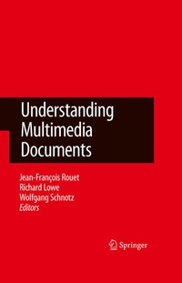Enlarge image Cover: Understanding Multimedia Documents - Springer