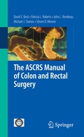 Cover: The ASCRS Manual of Colon and Rectal Surgery - Springer