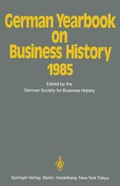 Cover: German Yearbook on Business History 1985 - Springer