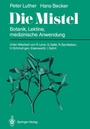 Cover: Die Mistel - Springer