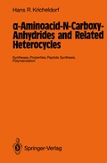 Cover: a-Aminoacid-N-Carboxy-Anhydrides and Related Heterocycles - Springer