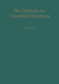 Cover: Die Geb&auml;ude der Universit&auml;t Heidelberg - Springer