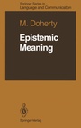 Cover: Epistemic Meaning - Springer