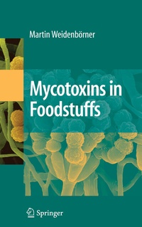 Abbildung von: Mycotoxins in Foodstuffs - Springer