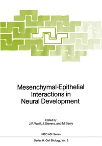 Enlarge image Cover: Mesenchymal-Epithelial Interactions in Neural Development - Springer